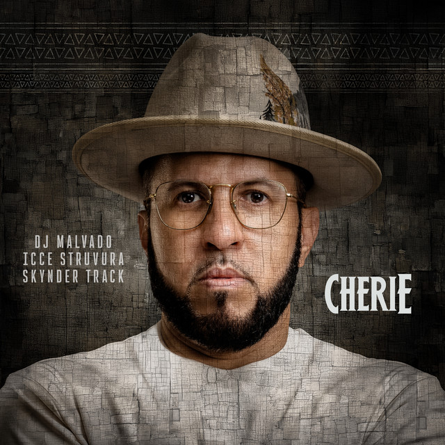 DJ Malvado - Cherie (ft. Icce Struvura e Skynder Track)