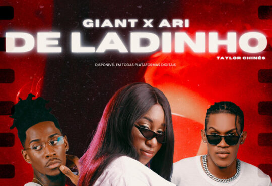 Giant x Ari - DE LADINHO (ft. Taylor Chinês)