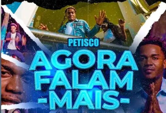 Petisco - Agora Falam Mas
