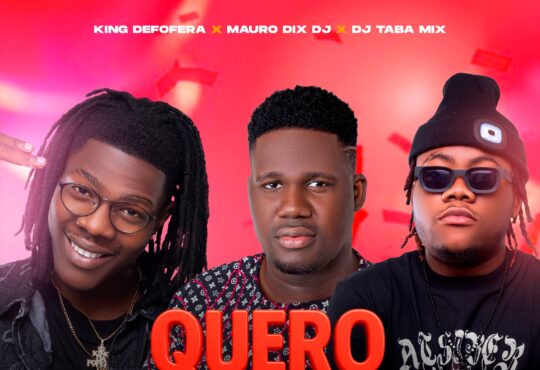 King Defofera ft. Dj Taba Mix & Mauro Dix - Quero Mimo (Vol.5)