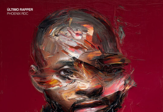 Phoenix RDC - Último Rapper (Album)