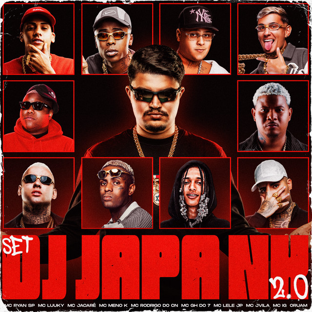 DJ Japa NK - SET DO JAPA NK 2.0 (feat. MC Ryan SP,MC Meno K,Mc IG,MC LUUKY,Mc Jacaré,Mc Rodrigo do CN,MC GH do 7,Mc Lele JP,MC Jvila)