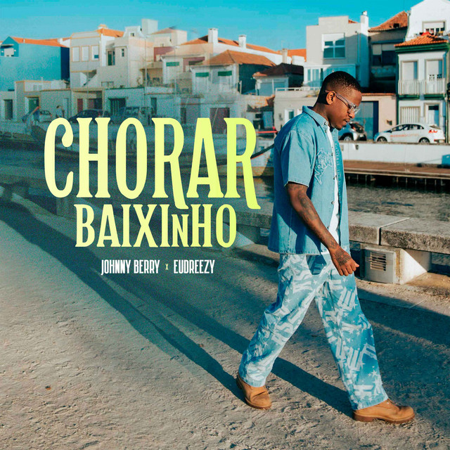 Johnny Berry ft. Eudreezy - Chorar Baixinho