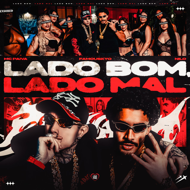 Mc Paiva ZS ft. Nilo, FamousKyo - Lado Bom Lado Mal