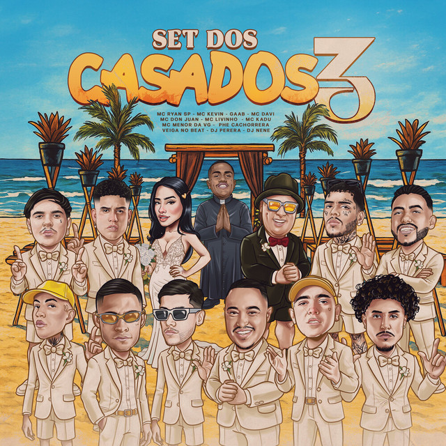 Set Dos Casados 3 - Mc Kevin, MC Ryan SP, Mc Davi, Mc Livinho, Mc Don Juan, Mc Kadu, Mc Phe Cachorrera, Gaab, MC Menor da VG, Perera DJ, Dj Nene, Veiga no Beat