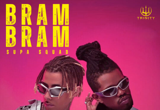 Supa Squad - Bram Bram