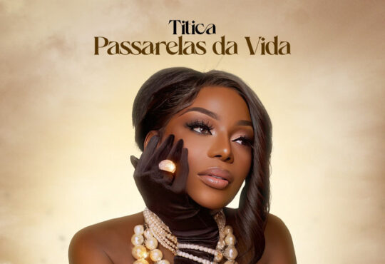Titica - Passarelas da Vida (Álbum)