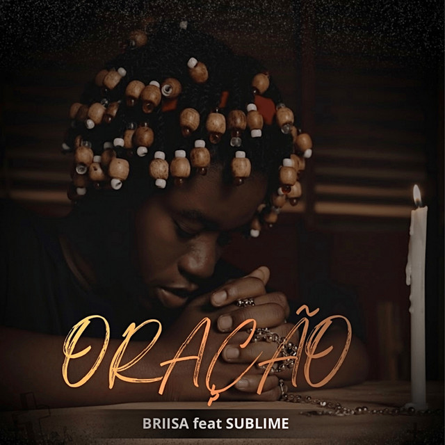 BRIISA ft. Sublime 414 - Oração