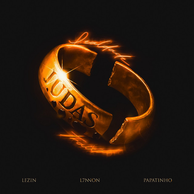 Lezin ft. L7NNON & Papatinho - JUDAS