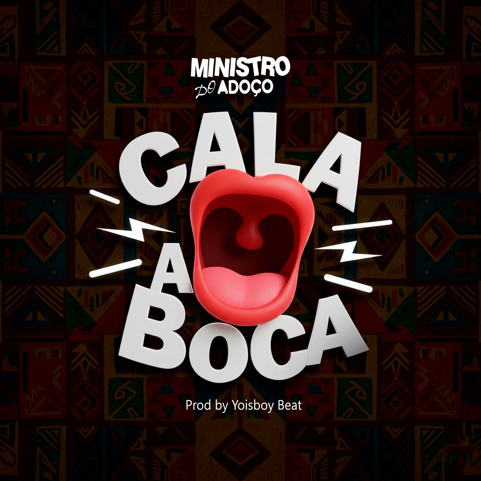 MINISTRO DO ADOÇO - Cala A Boca